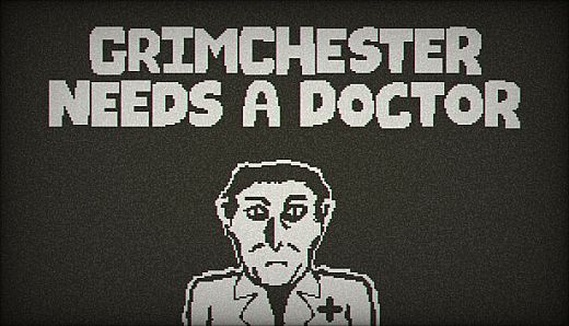 Grimchester Needs A Doctor