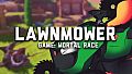 Lawnmower game: Mortal Race