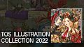 TOS Illustration Collection 2022