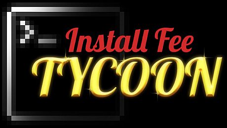Install Fee Tycoon Game