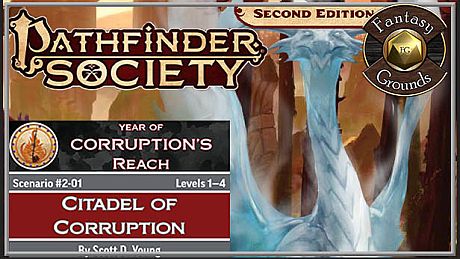 Fantasy Grounds - Pathfinder 2 RPG - Pathfinder Society Scenario #2-01: Citadel of Corruption DLC