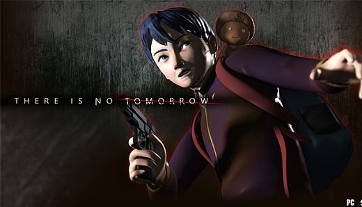 There Is No Tomorrow: Revived Edition
