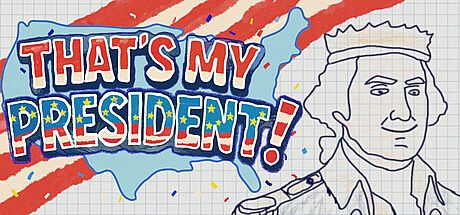 That's My President! Game