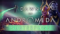 Buy Dawn of Andromeda: Subterfuge PC