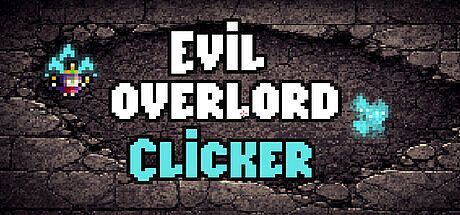 Evil overlord Clicker