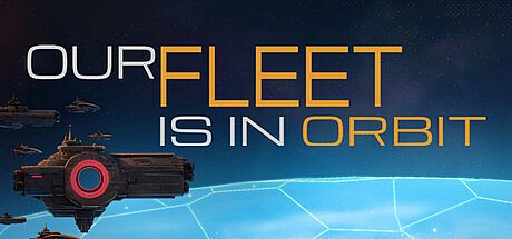Our Fleet Is In Orbit