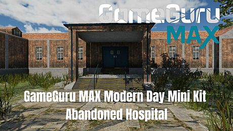 GameGuru MAX Modern Day Mini Kit - Abandoned Hospital DLC