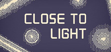 Close to Light