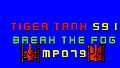 Tiger Tank 59 Ⅰ Break The Fog MP079