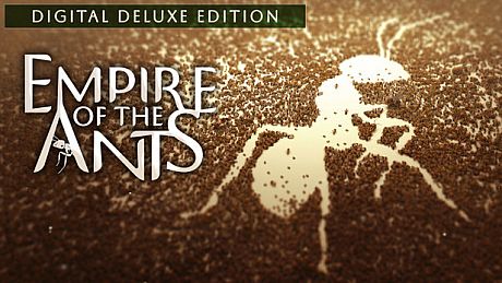 Empire of the Ants - Digital Deluxe Edition Package