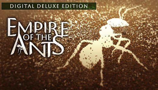 Empire of the Ants - Digital Deluxe Edition