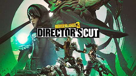 Borderlands 3: Director's Cut