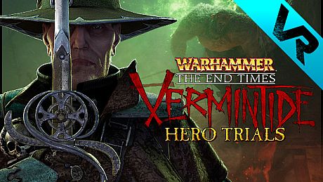 Warhammer: Vermintide VR - Hero Trials Game
