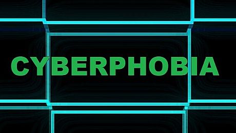 CYBERPHOBIA Game