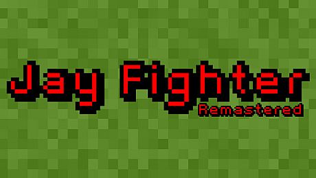 Jay Fighter: Remastered