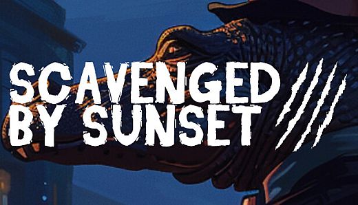 Scavenged By Sunset