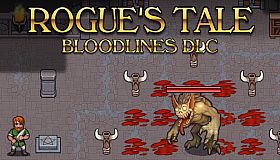 Rogue's Tale - Bloodlines DLC