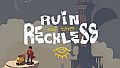 Ruin of the Reckless - Collectors Edition Art Pack