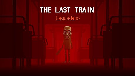 THE LAST TRAIN: Baquedano Game