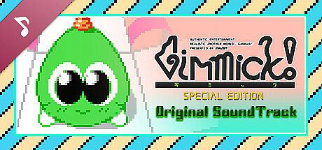 Gimmick! Special Edition Original Soundtrack