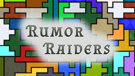 Rumor Raiders Game