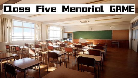 Class Five Memorial GAME Game