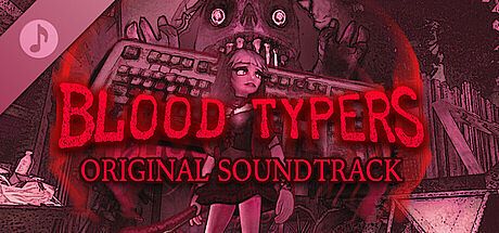Blood Typers Soundtrack