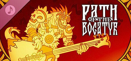 Path of the Bogatyr: Soundtrack