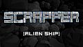 Scrapper - Alien Ship Set