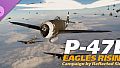 DCS: P-47D - Eagles Rising Campaign by Reflected Simulations