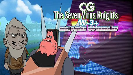 CG the Seven Knights Virus - W-3 + retro world DLC