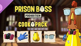 Prison Boss Prohibition - Cook Pack
