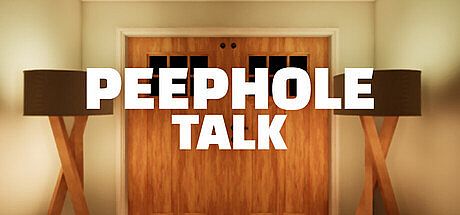 Peephole Talk Game