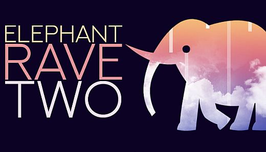 Elephant Rave 2