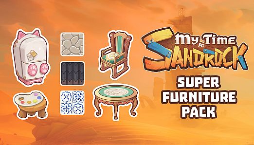 My Time at Sandrock Super Furniture Pack