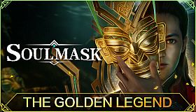 Soulmask - The Golden Legend