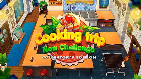 Cooking Trip New Challenge. Collector's Edition Game