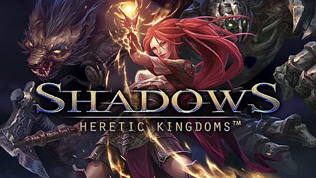 Shadows: Heretic Kingdoms