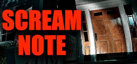 SCREAM NOTE Game