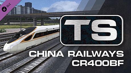 Train Simulator: China Railways CR400BF DLC