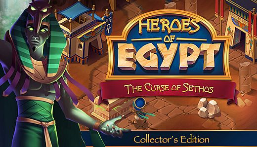 Heroes of Egypt - The Curse of Sethos - Collector's Edition