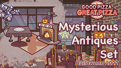 Good Pizza, Great Pizza - Mysterious Antiques Set - Halloween 2022 DLC