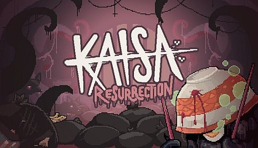 Kaisa: Resurrection