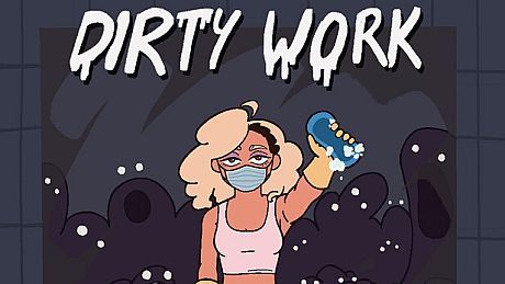 Dirty Work Game