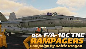 DCS: F/A-18C The Rampagers Campaign by Baltic Dragon