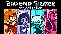 BAD END THEATER art collection