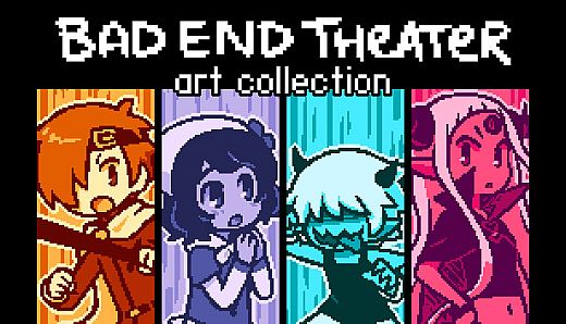 BAD END THEATER art collection