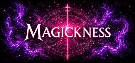 Magickness Game