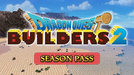DRAGON QUEST BUILDERS 2: Season Pass DLC