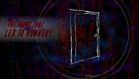 The Doors That Led to Nowhere